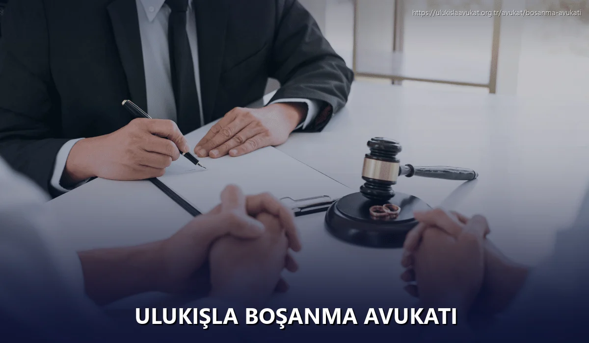 Ulukişla Boşanma Avukatı