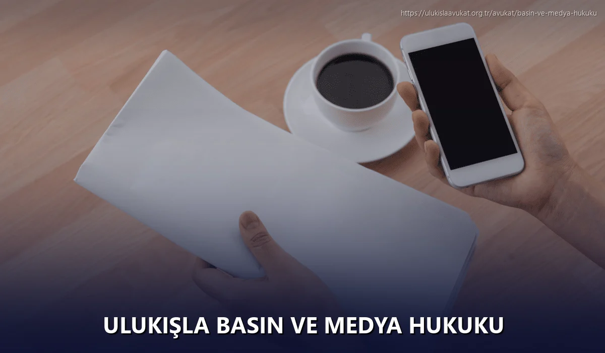 Ulukışla Basın ve Medya Hukuku